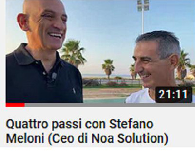 Quattro passi con Stefano Meloni (Ceo Noa Solution)